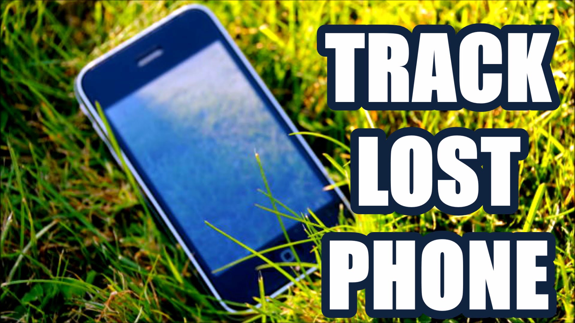 how to track your lost phone